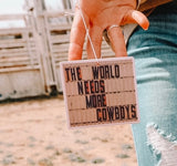 The World Needs More Cowboys Car Freshie